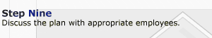 Step 9. Discuss the plan with appropriate employees.